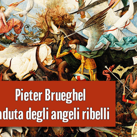 Pieter Brueghel il Vecchio - La caduta degli angeli ribelli