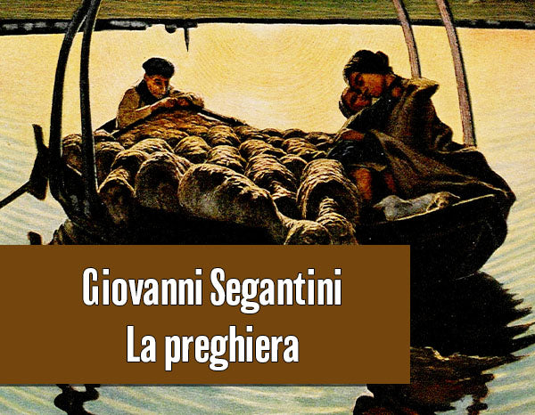 Giovanni Segantini - La preghiera