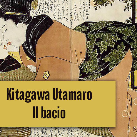 Kitagawa Utamaro. Il Bacio