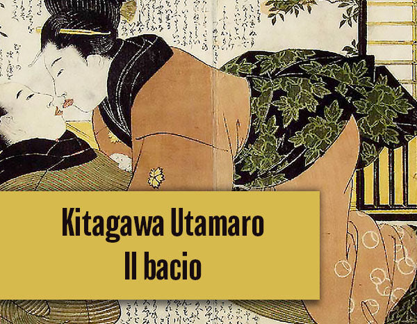 Kitagawa Utamaro. Il Bacio